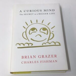 A Curious Mind by Brian Grazer & Charles Fishman - White & Gold Cover